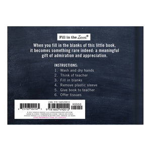 Why You're the Best Teacher Ever  Fill in the Love® Book