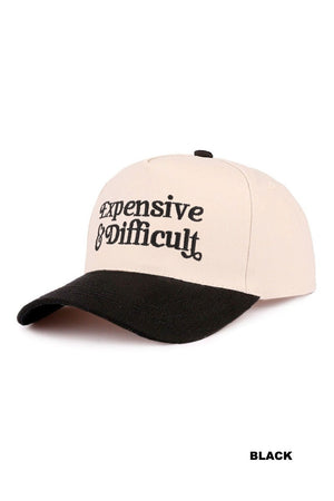 Expensive & Difficult Embroidered Baseball Hat
